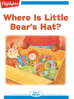 cover image of Where Is Little Bear's Hat?